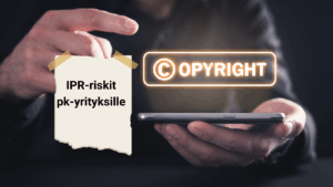 Kuvassa copyright- tunnus ja blogiartikkelin otsikko "IPR-riskit pk-yrityksille"